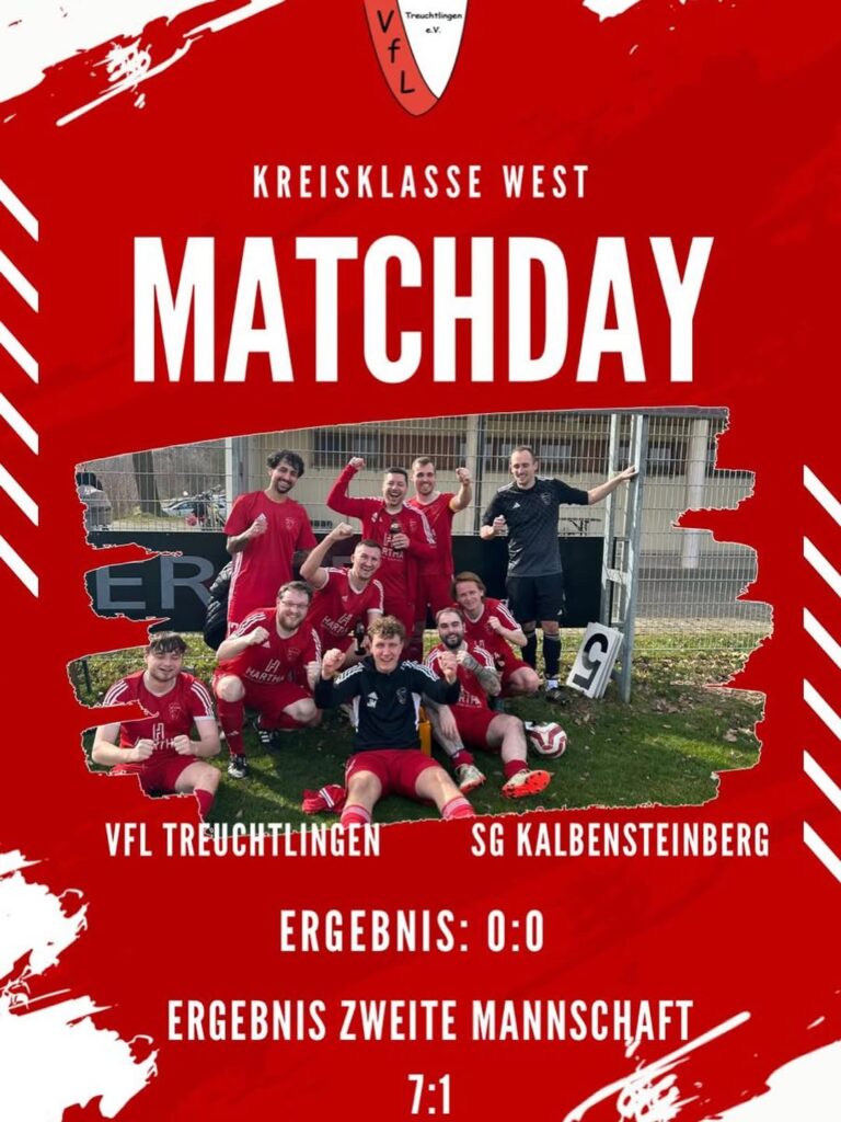 VfL Treuchtlingen Matchday Ergebnis-Grafik: Erste 0:0, Zweite 7:1 gegen SG Kalbensteinberg